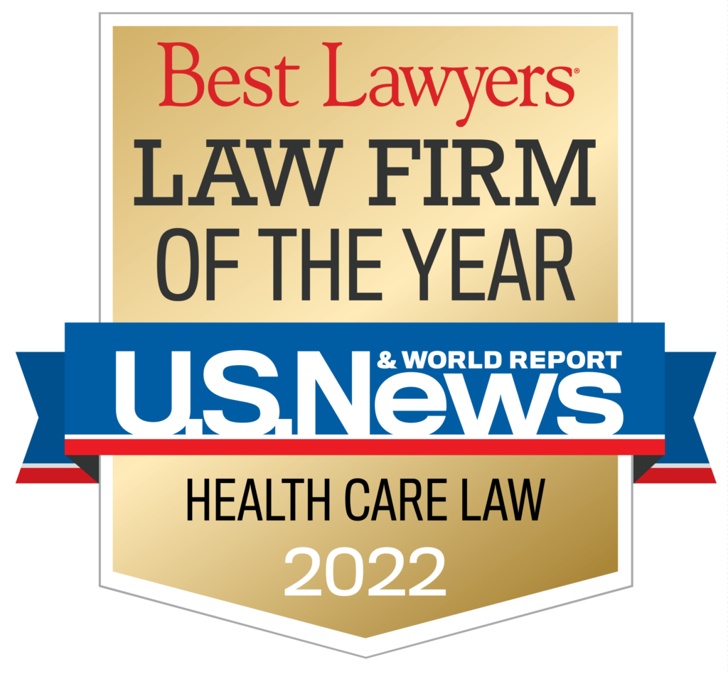 U.S. News Law Firm of the Year 2022 Health Care Law